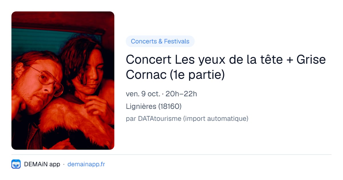 Concert Les yeux de la tête + Grise Cornac (1e partie) — Lignières