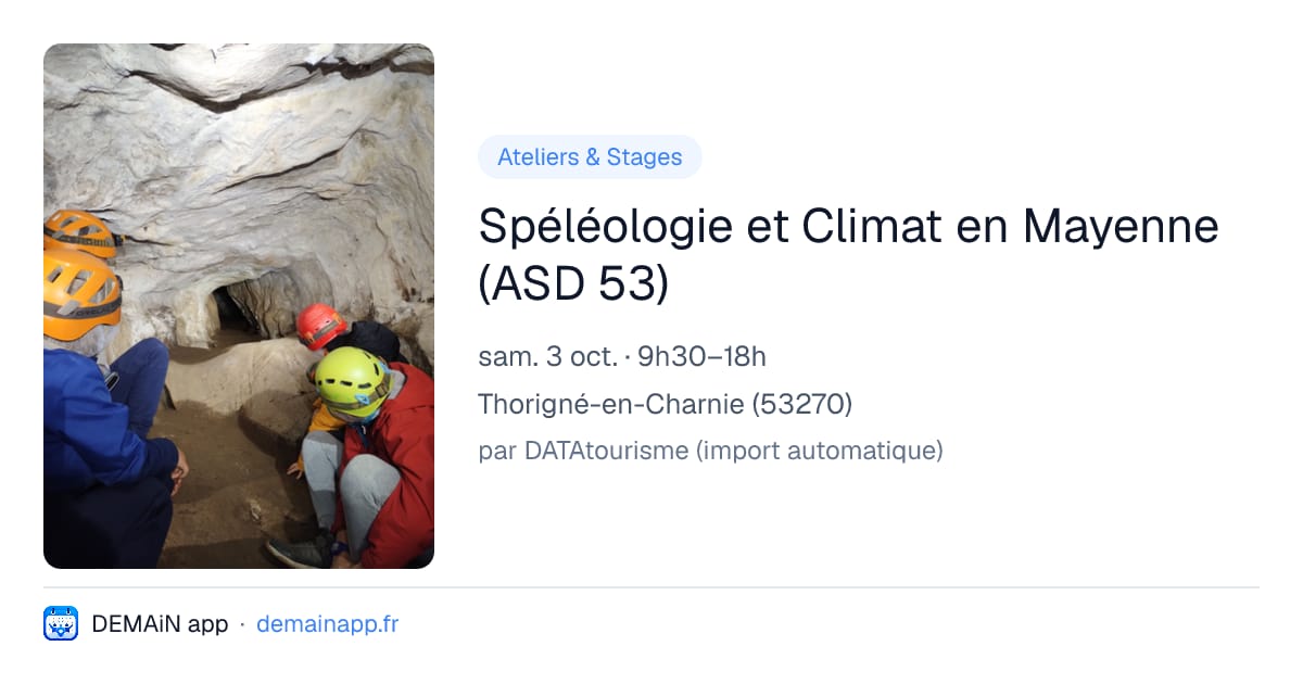 Spéléologie et Climat en Mayenne (ASD 53) — Thorigné-en-Charnie