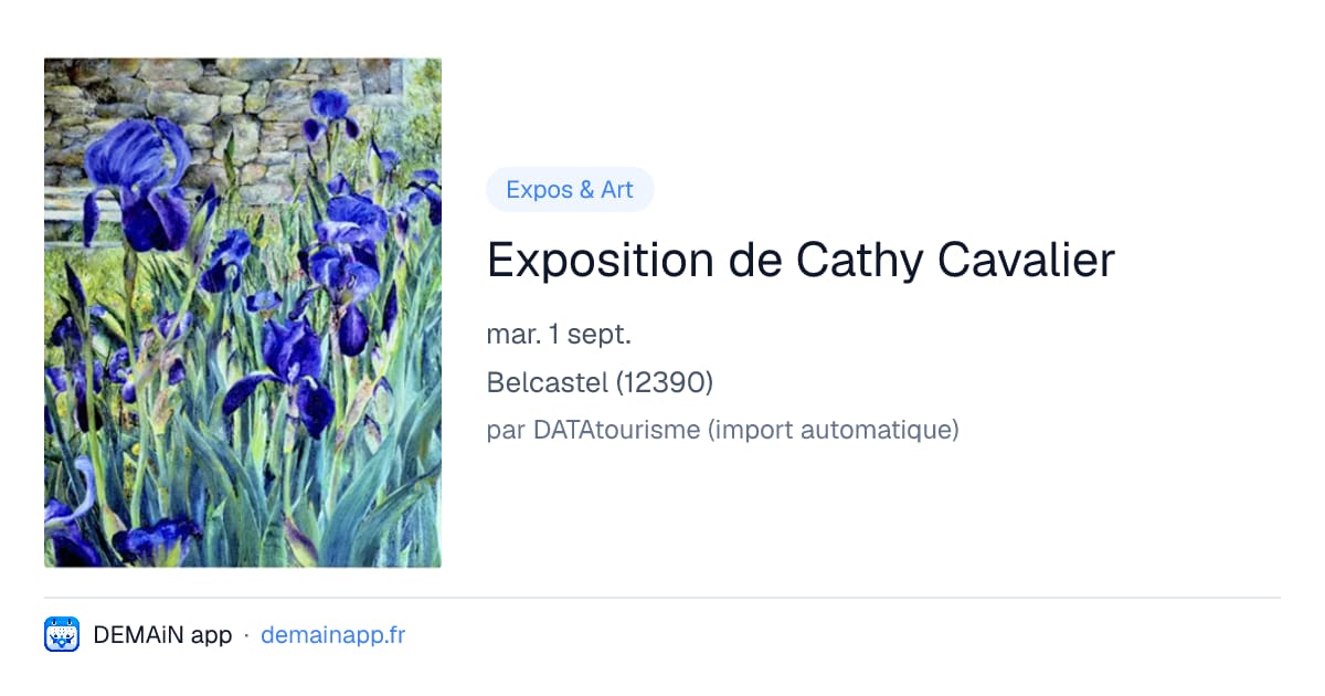 Exposition de Cathy Cavalier — Belcastel