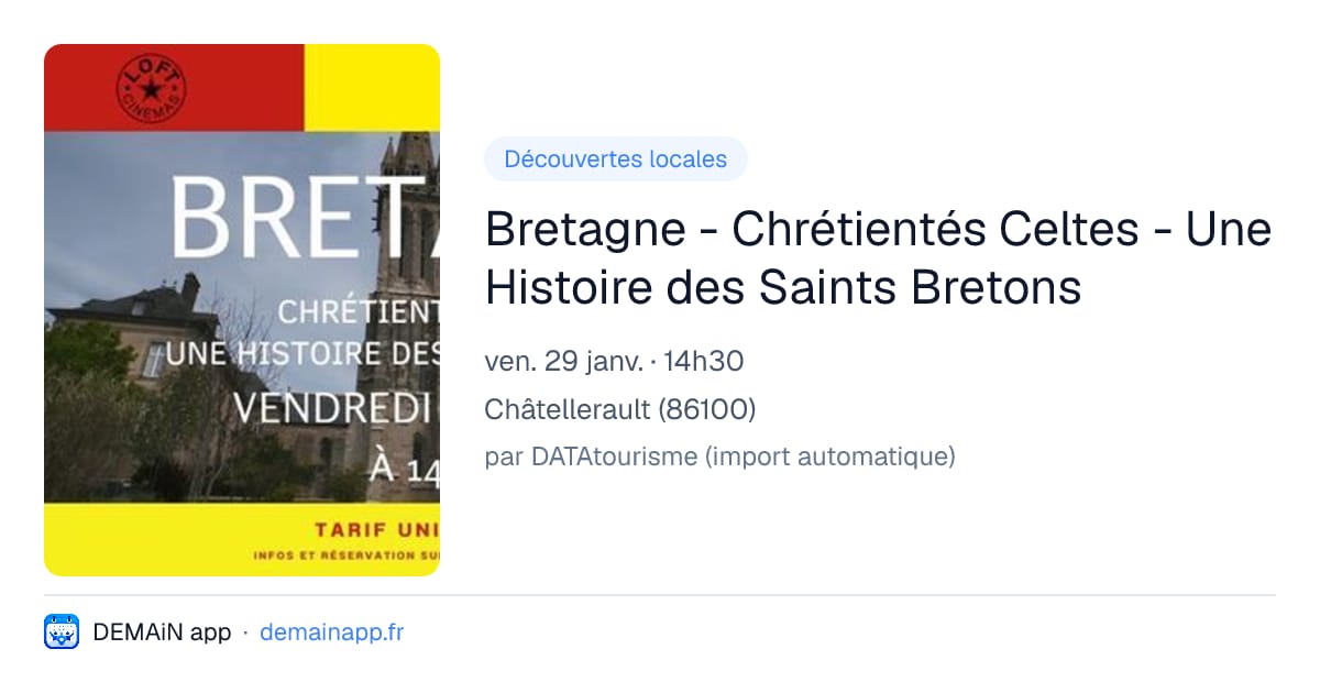 Bretagne - Chrétientés Celtes - Une Histoire des Saints Bretons — Châtellerault