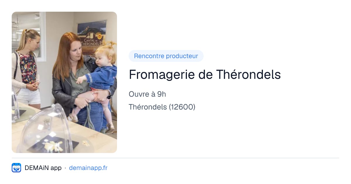 Fromagerie de Thérondels — Thérondels