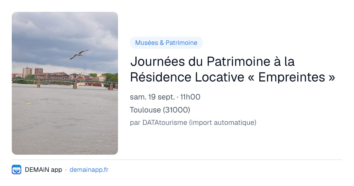 Journées du Patrimoine à la Résidence Locative « Empreintes » — Toulouse