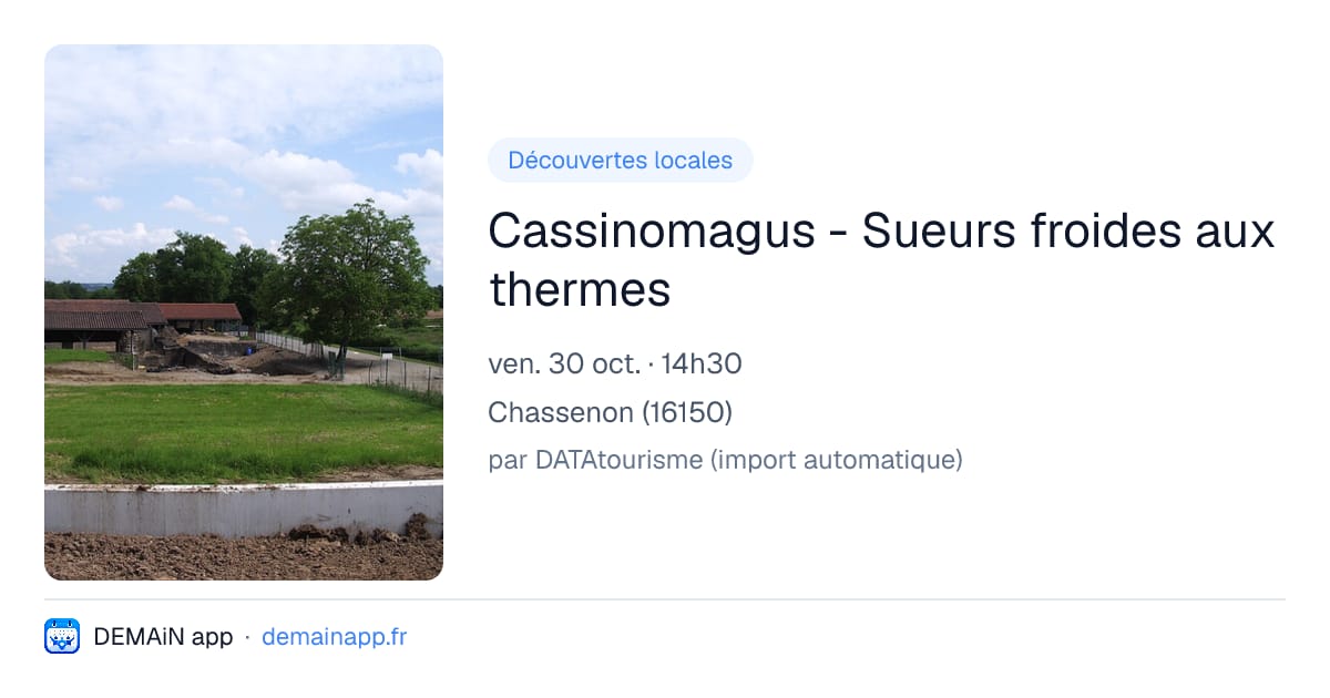 Cassinomagus - Sueurs froides aux thermes — Chassenon