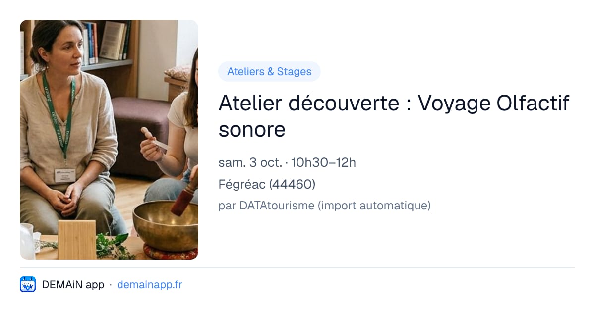 Atelier découverte : Voyage Olfactif sonore — Fégréac
