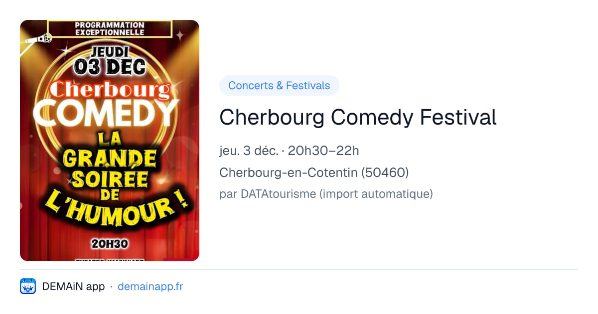 Cherbourg Comedy Festival — Cherbourg-en-Cotentin