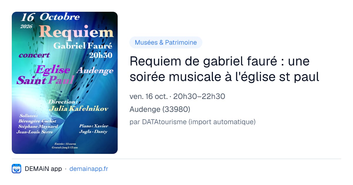 Requiem de gabriel fauré : une soirée musicale à l'église st paul — Audenge