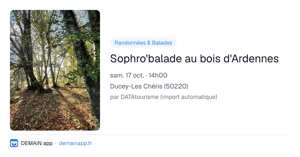 Sophro'balade au bois d'Ardennes — Ducey-Les Chéris