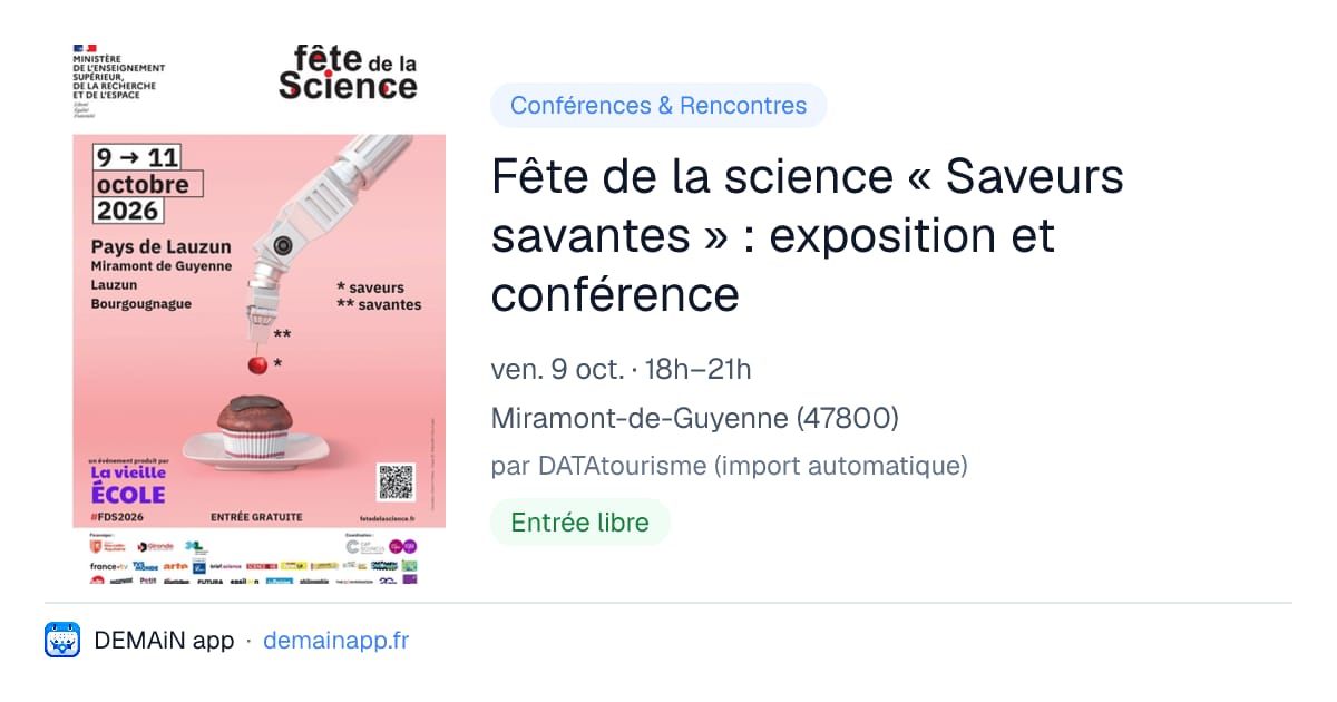 Fête de la science « Saveurs savantes » : exposition et conférence — Miramont-de-Guyenne