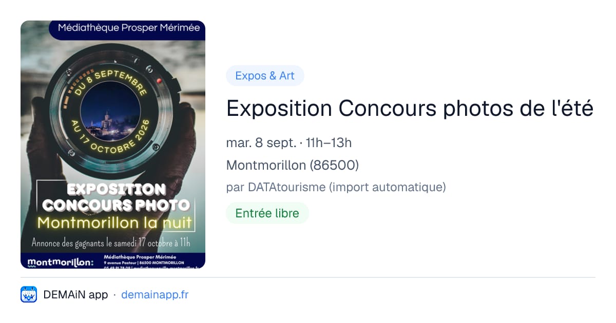 Exposition Concours photos de l'été — Montmorillon