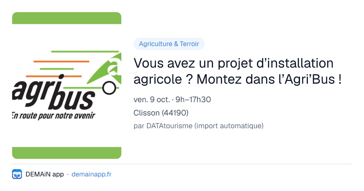 Vous avez un projet d’installation agricole ? Montez dans l’Agri’Bus ! — Clisson