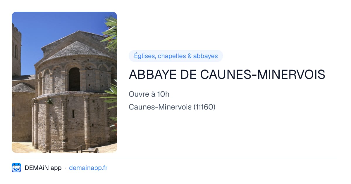 ABBAYE DE CAUNES-MINERVOIS — Caunes-Minervois
