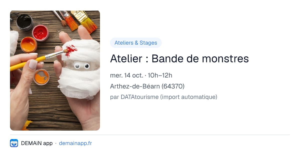 Atelier : Bande de monstres — Arthez-de-Béarn