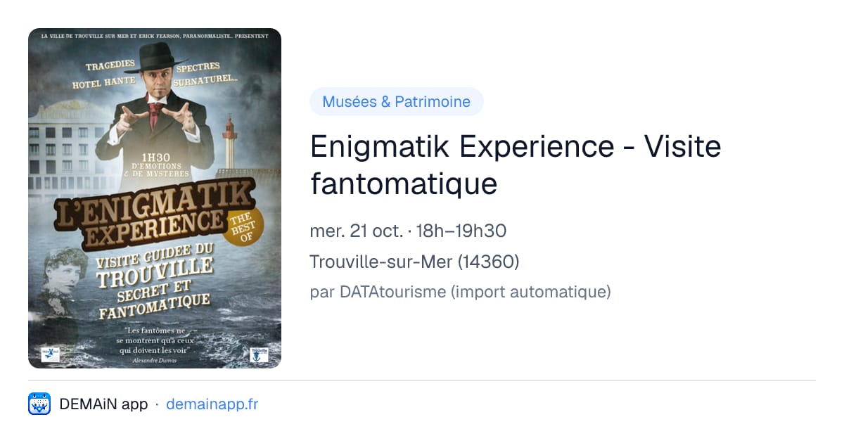 Enigmatik Experience - Visite fantomatique — Trouville-sur-Mer