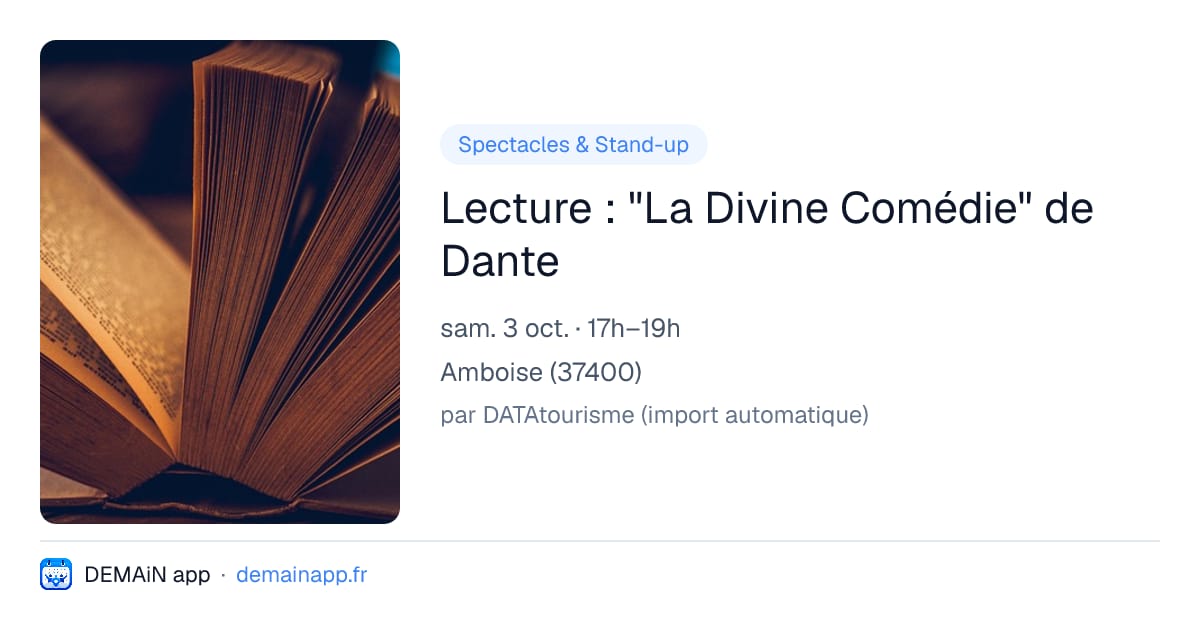Lecture : "La Divine Comédie" de Dante — Amboise