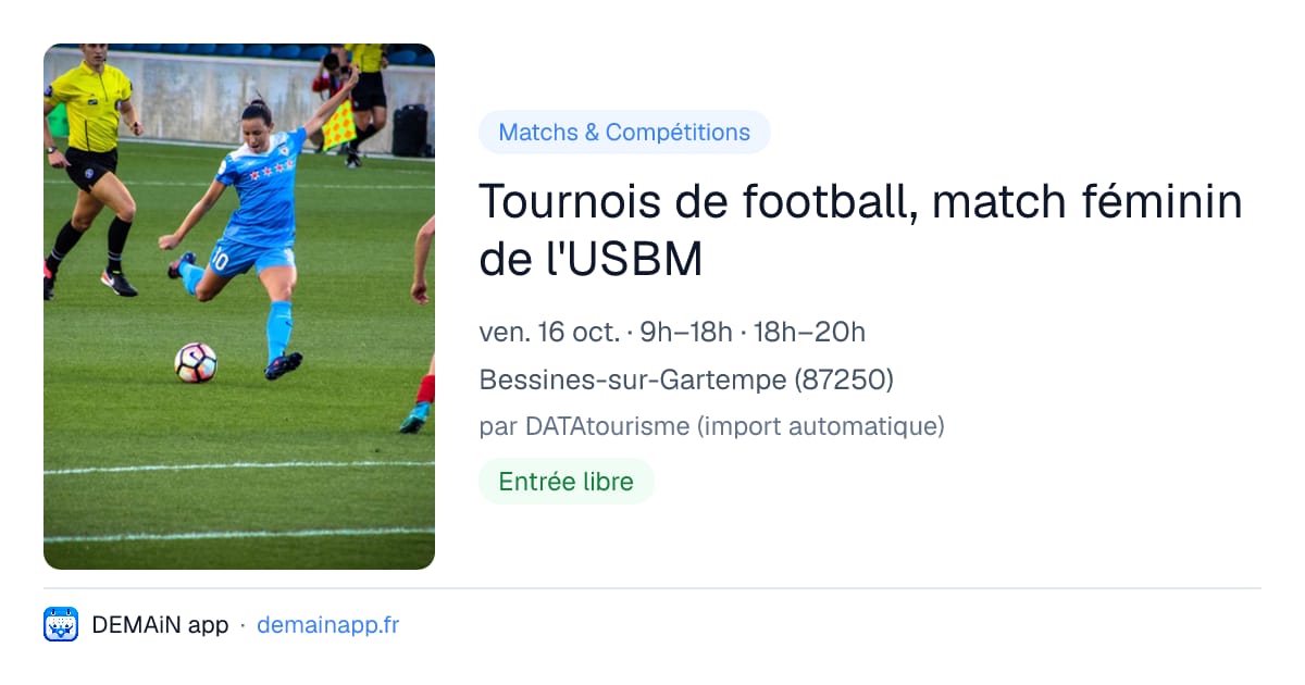 Tournois de football, match féminin de l'USBM — Bessines-sur-Gartempe