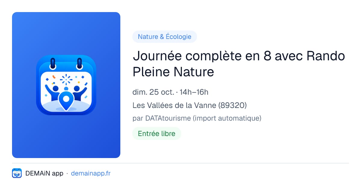 Journée complète en 8 avec Rando Pleine Nature — Les Vallées de la Vanne