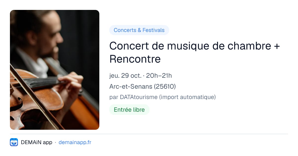Concert de musique de chambre + Rencontre — Arc-et-Senans