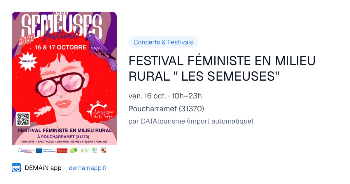 FESTIVAL FÉMINISTE EN MILIEU RURAL " LES SEMEUSES" — Poucharramet