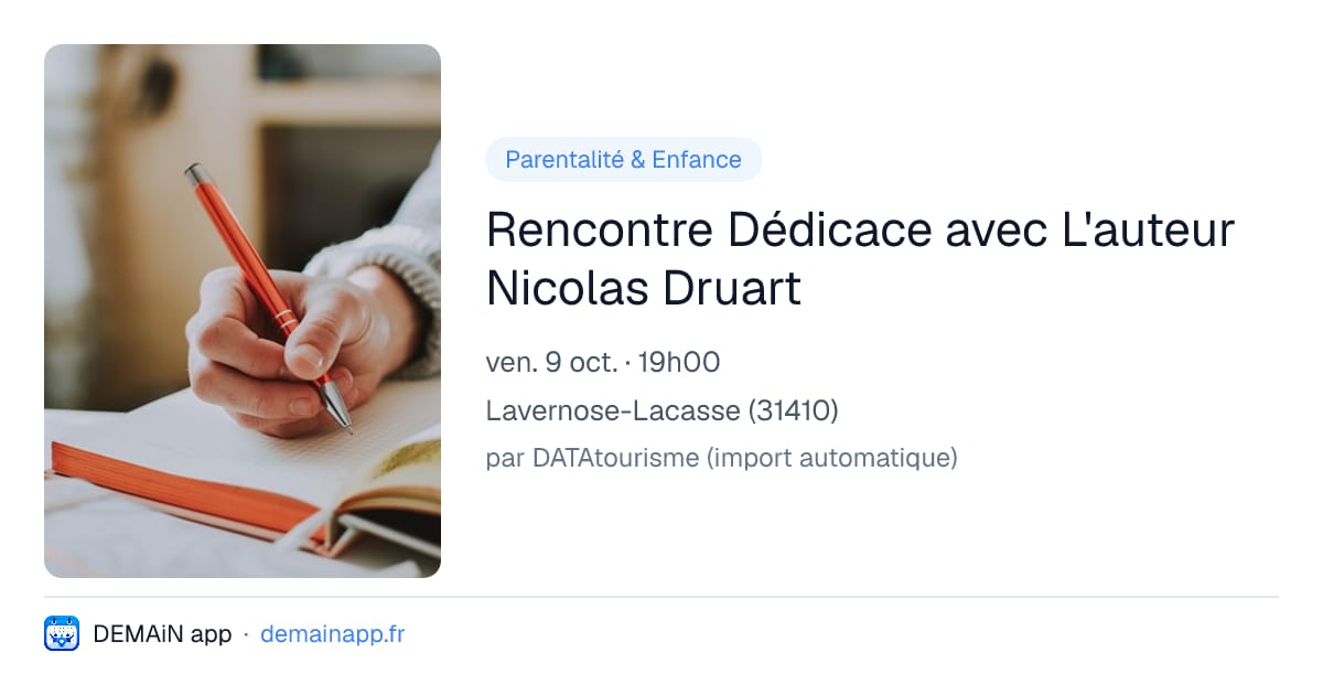 Rencontre Dédicace avec L'auteur Nicolas Druart — Lavernose-Lacasse