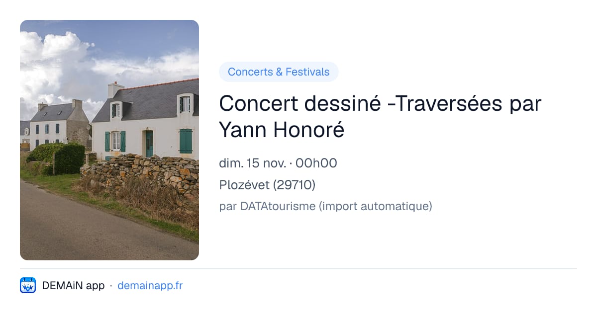 Concert dessiné -Traversées par Yann Honoré — Plozévet