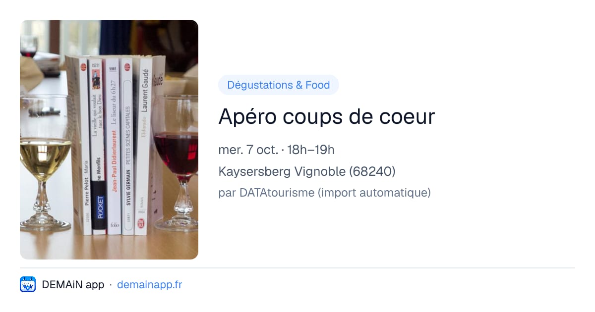 Apéro coups de coeur — Kaysersberg Vignoble