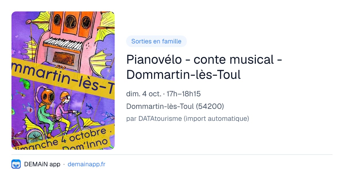 Pianovélo - conte musical - Dommartin-lès-Toul — Dommartin-lès-Toul