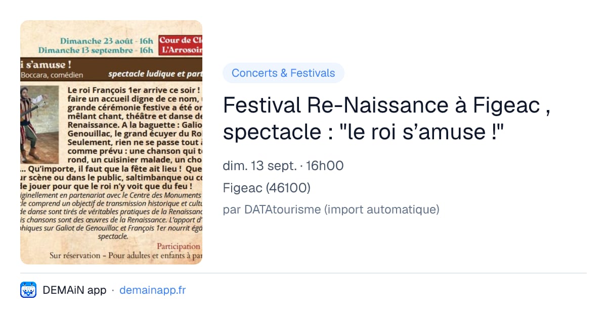 Festival Re-Naissance à Figeac , spectacle : "le roi s’amuse !" — Figeac