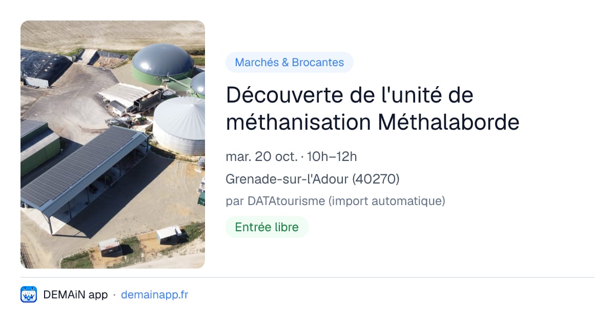 Découverte de l'unité de méthanisation Méthalaborde — Grenade-sur-l'Adour