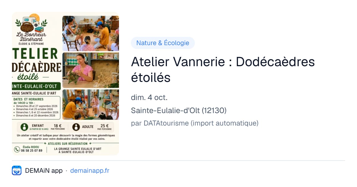 Atelier Vannerie : Dodécaèdres étoilés — Sainte-Eulalie-d'Olt
