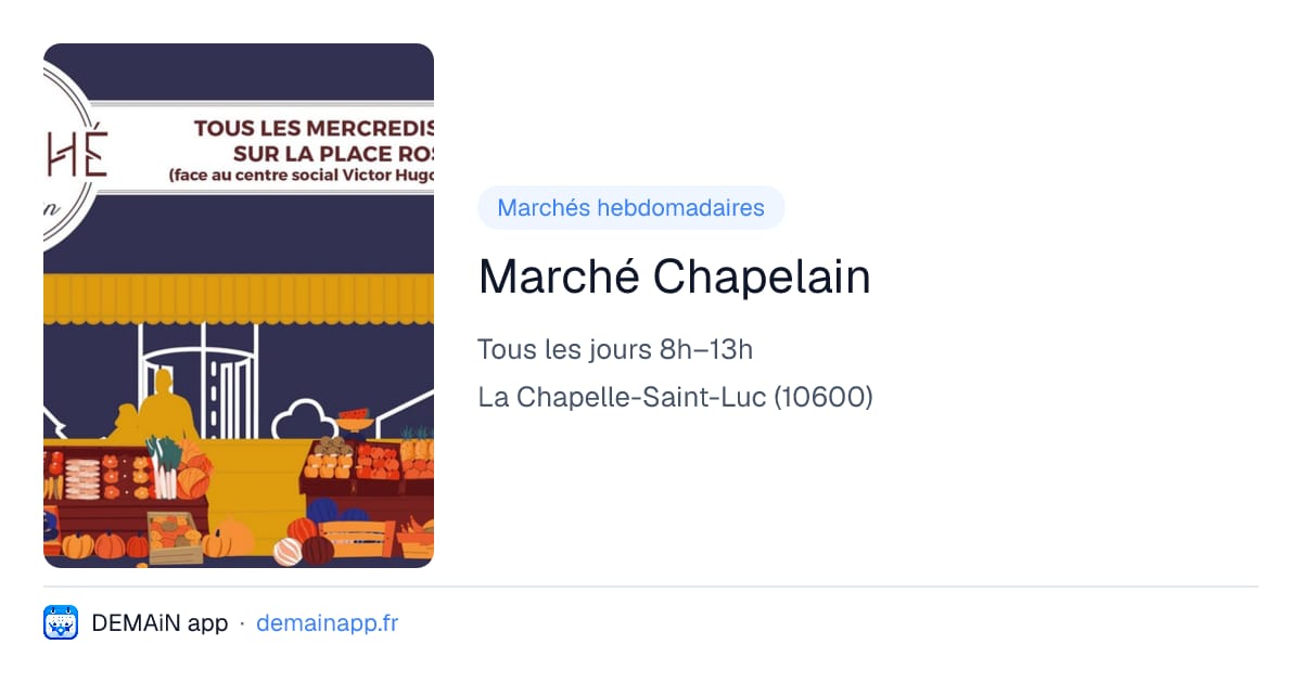 Marché Chapelain — La Chapelle-Saint-Luc