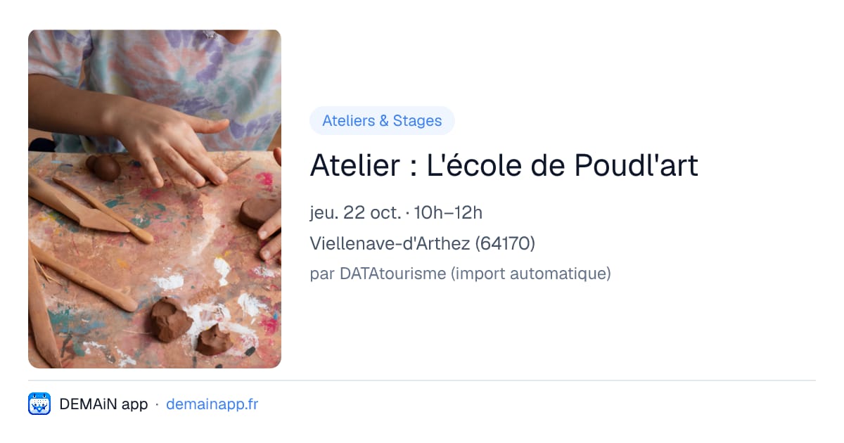 Atelier : L'école de Poudl'art — Viellenave-d'Arthez