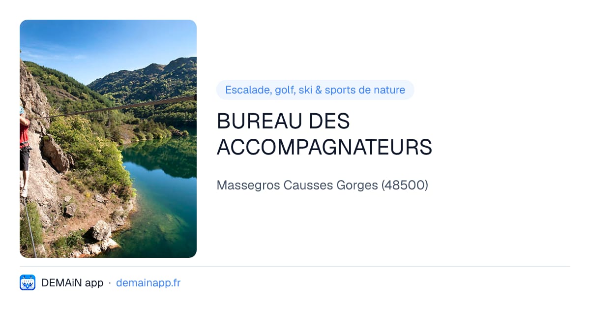 BUREAU DES ACCOMPAGNATEURS — Massegros Causses Gorges