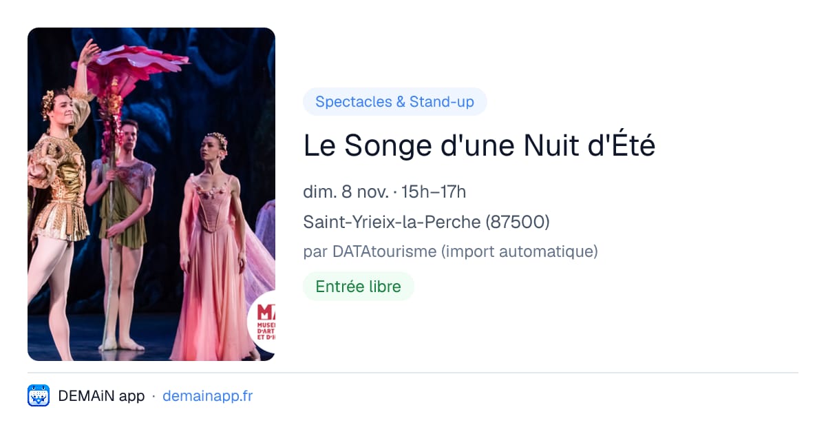 Le Songe d'une Nuit d'Été — Saint-Yrieix-la-Perche