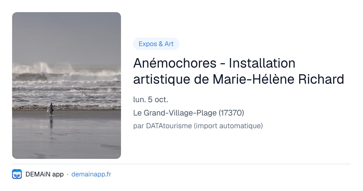 Anémochores - Installation artistique de Marie-Hélène Richard — Le Grand-Village-Plage