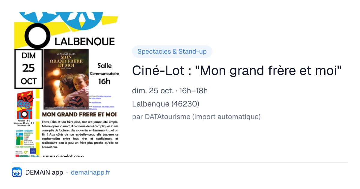 Ciné-Lot : "Mon grand frère et moi" — Lalbenque