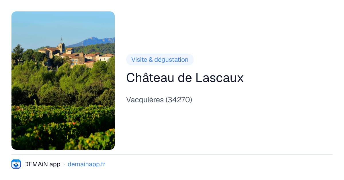 Château de Lascaux — Vacquières