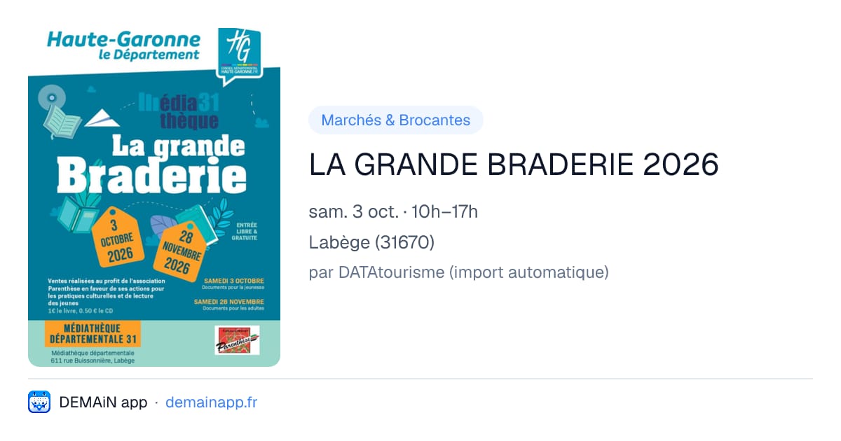 LA GRANDE BRADERIE 2026 — Labège