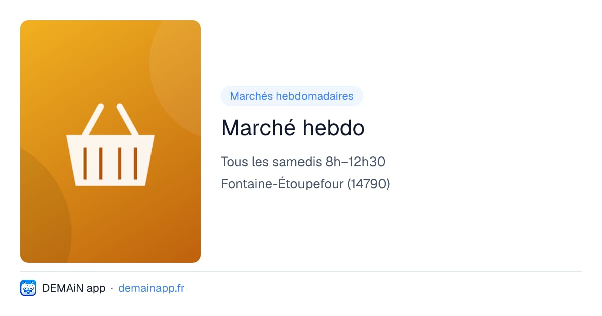 Marché hebdo — Fontaine-Étoupefour