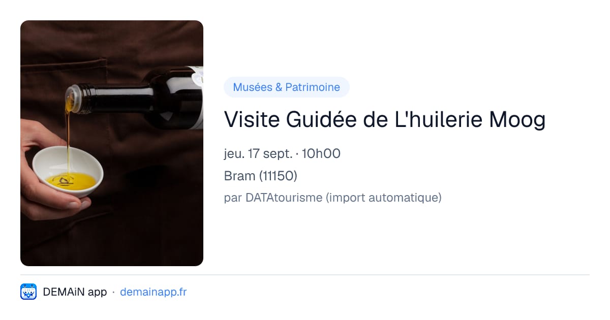 Visite Guidée de L'huilerie Moog — Bram