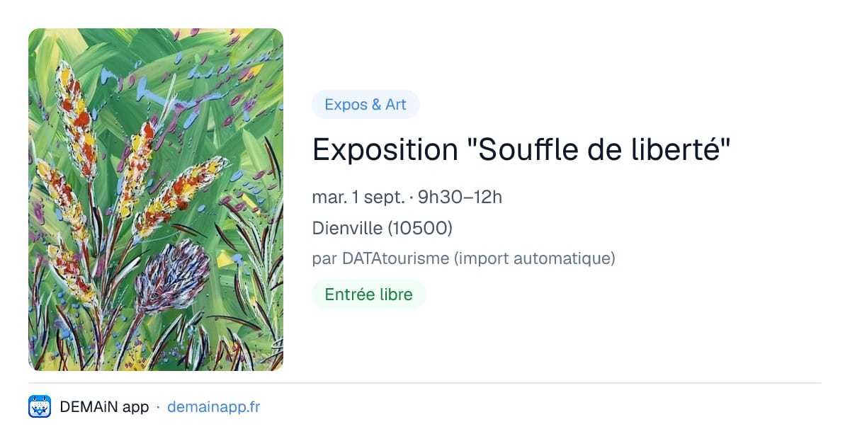 Exposition "Souffle de liberté" — Dienville