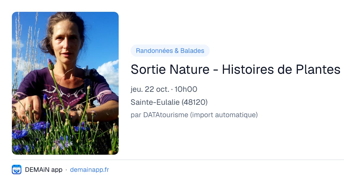 Sortie Nature - Histoires de Plantes — Sainte-Eulalie