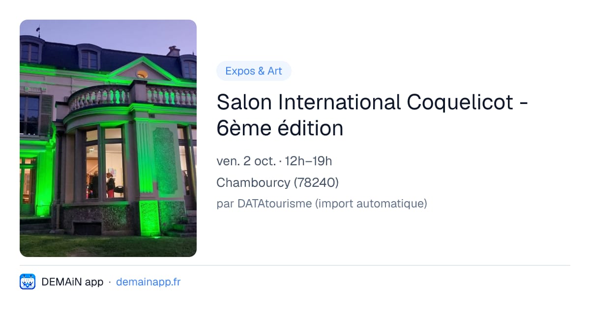 Salon International Coquelicot - 6ème édition — Chambourcy