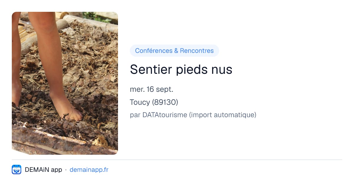 Sentier pieds nus — Toucy