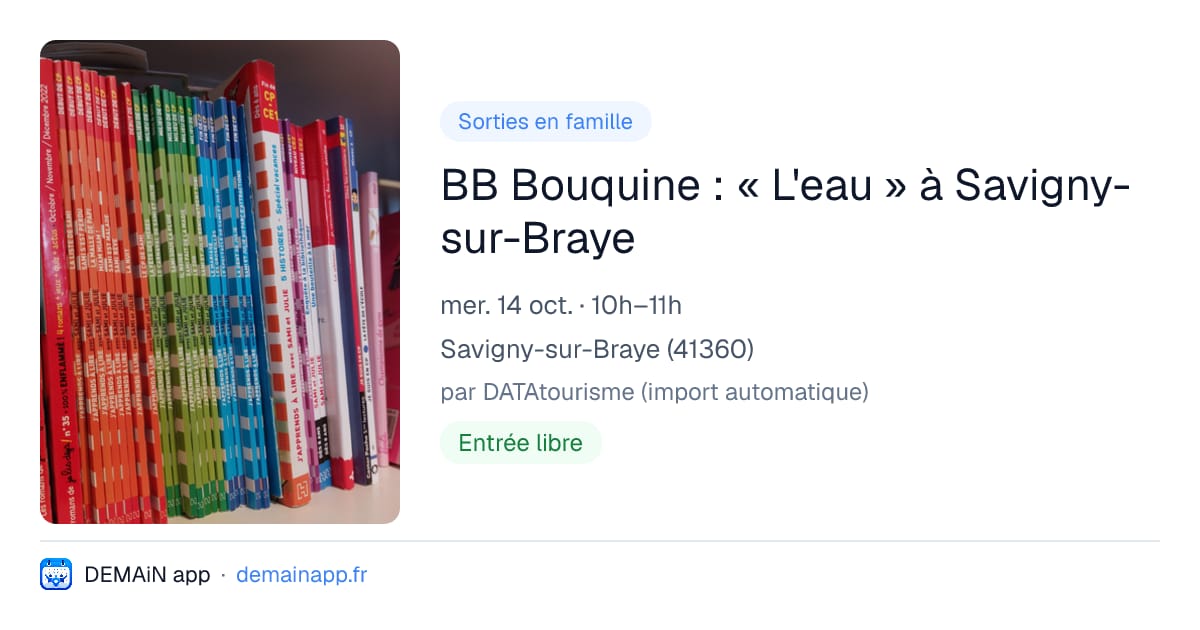 BB Bouquine : « L'eau » à Savigny-sur-Braye — Savigny-sur-Braye