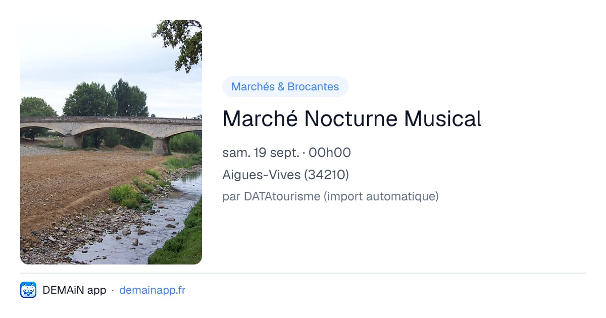 Marché Nocturne Musical — Aigues-Vives
