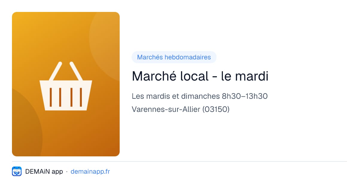 Marché local - le mardi — Varennes-sur-Allier