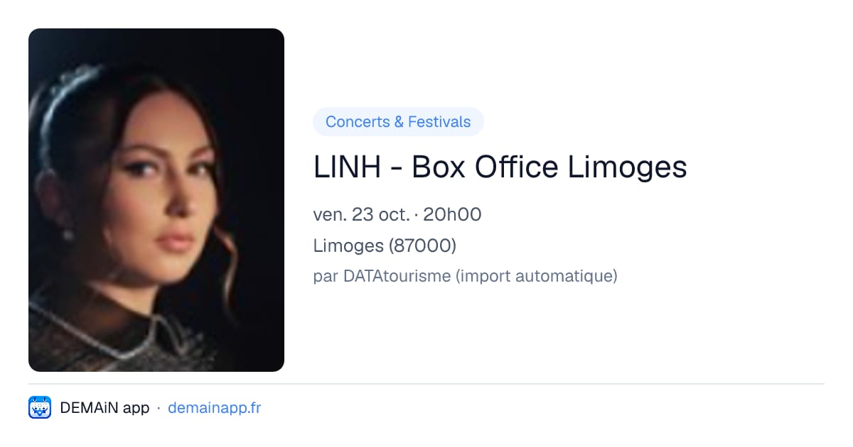 LINH - Box Office Limoges — Limoges