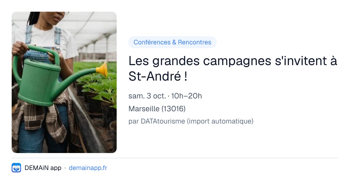 Les grandes campagnes s'invitent à St-André ! — Marseille