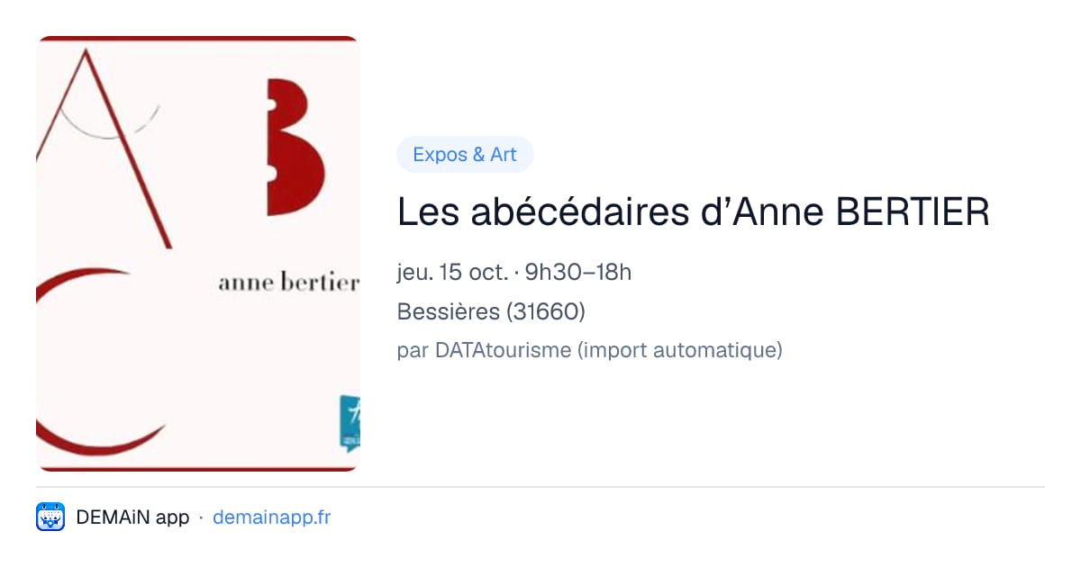 Les abécédaires d’Anne BERTIER — Bessières