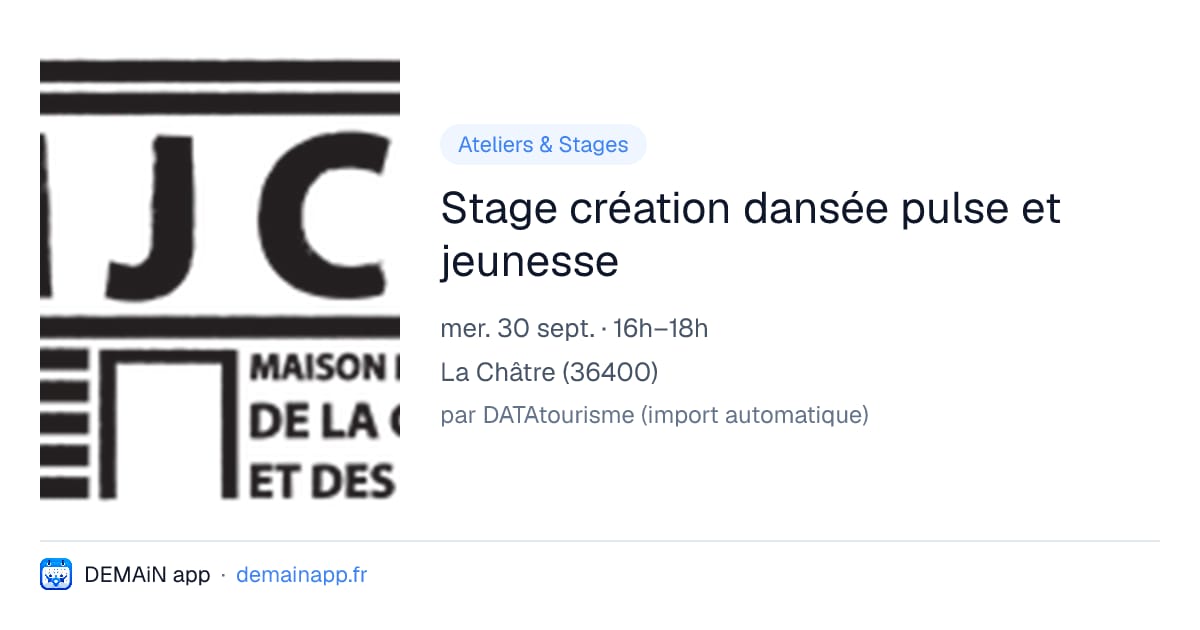 Stage création dansée pulse et jeunesse — La Châtre